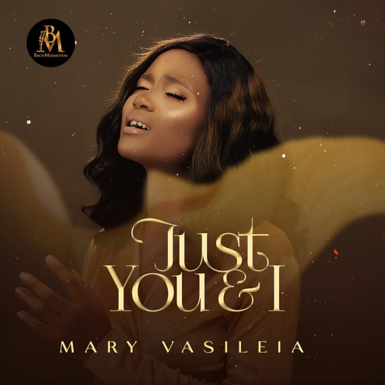 Mary Vasileia – “Just You and I”