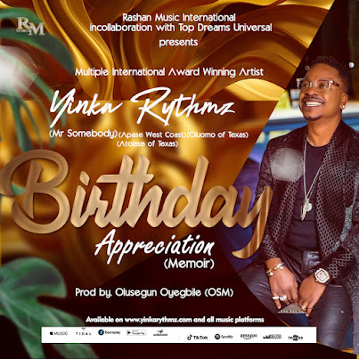 VIDEO & AUDIO: Yinka Rythmz – Birthday Appreciation