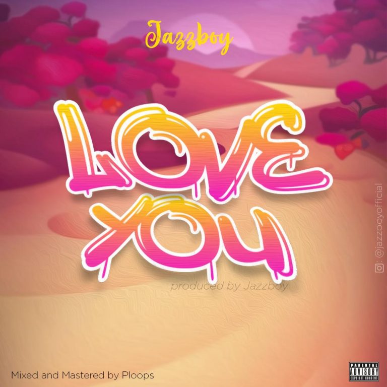 Jazzboy – Love You