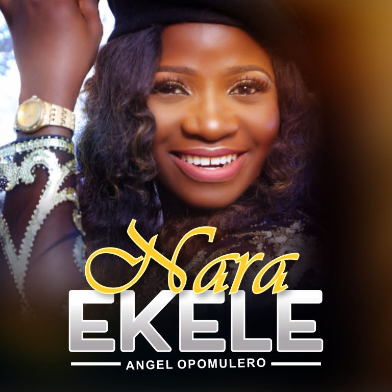 VIDEO | AUDIO: Angel Opomulero – Nara Ekele