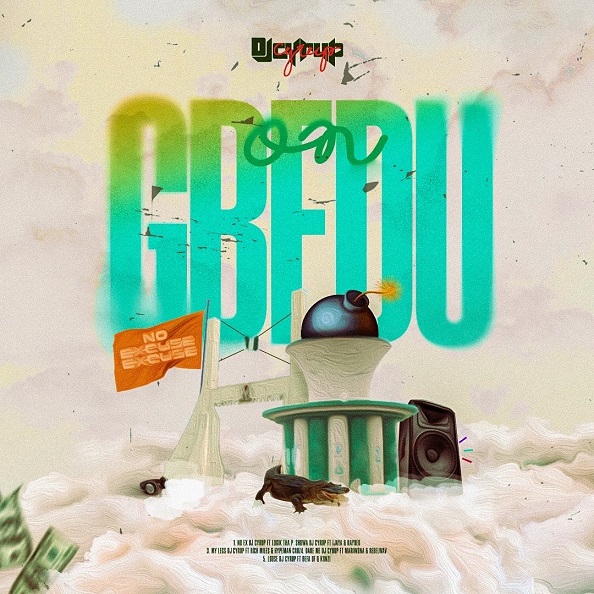 DJ Cyrup Releases New EP “On Gbedu”