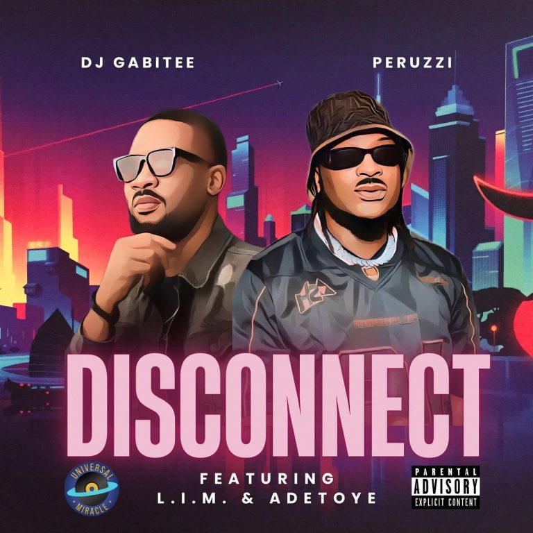 DJ Gabitee teams up with Peruzzi on the vibrant track ‘Disconnect’