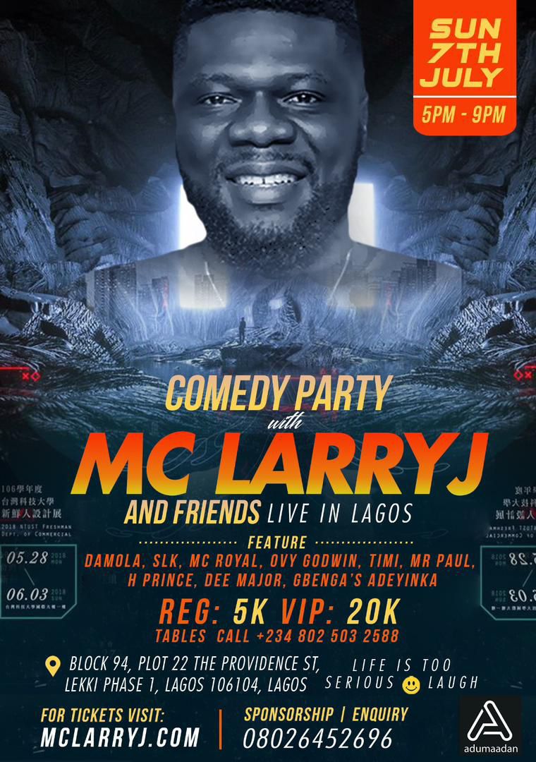 Feel the Laughter Surge at Larry J Live: The Mc Larry J Comedy Party on July 7, 2024